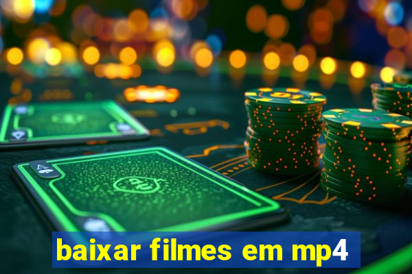 baixar filmes em mp4